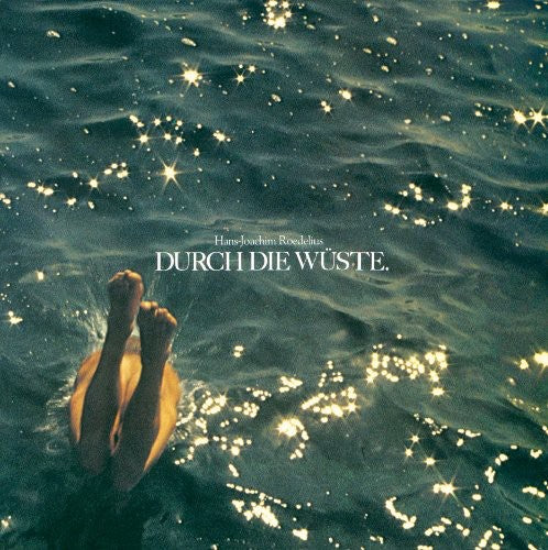Roedelius,hans-joachim - Durch Die Wuste - Music CD