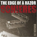 Schieres - Edge Of A Razor - Vinyl Record