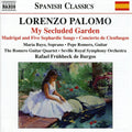 Palomo / Bayo / Romero / Romero Guitar Quartet - My Secluded Garden - Music CD