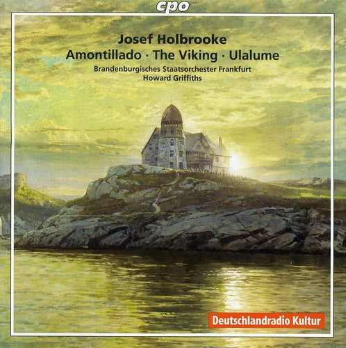 Holbrooke / Brandenburgisches Staatsorchester - Symphonic Poems: Amontillado / Viking - Music CD