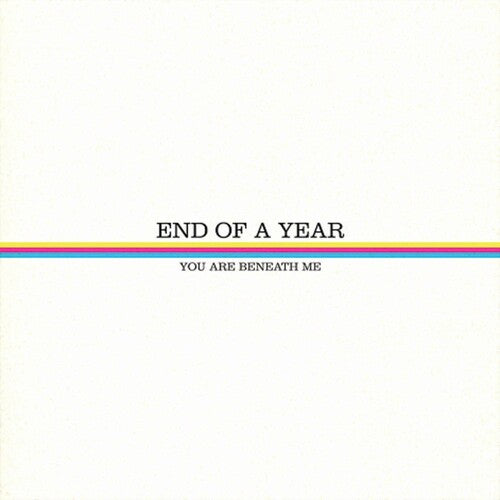 End Of A Year - You Are Beneath Me - Music CD