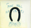 Pine Hill Haints - To Win Or To Lose - Music CD