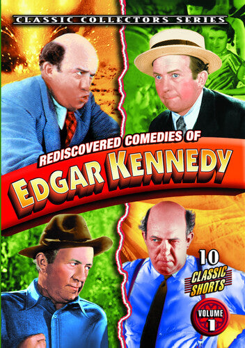 Rediscovered Comedies Of Edgar Kennedy 1 - Rediscovered Comedies Of Edgar Kennedy 1 - DVD
