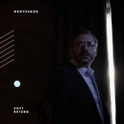 Grovesnor - Soft Return - Music CD