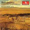 Ponce / Rodrigo / Brouwer / Hudde - Iberoamerica - Music CD