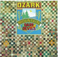 Ozark Mountain Daredevils - Ozark Mountain Daredevils - Music CD