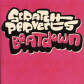 Scratch Perverts - Beatdown - Music CD