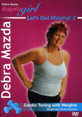 Shapely Girl: Let's Get Moving 2: Cardio Toning - Shapely Girl: Let's Get Moving 2: Cardio Toning - DVD