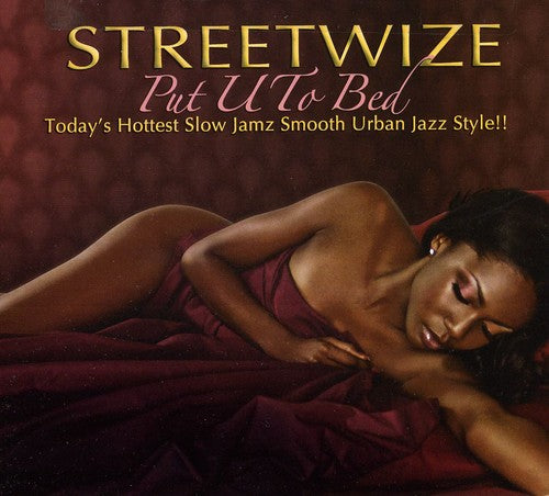 Streetwize - Put U To Bed - Music CD