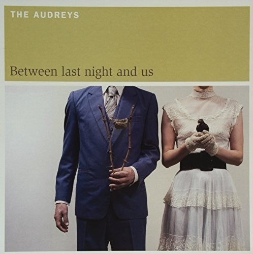 Audreys - Between Last Night & Us - Vinyl Record
