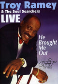 Ramey,troy / Soul Searchers - He Brought Me Out - DVD