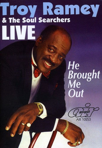 Ramey,troy / Soul Searchers - He Brought Me Out - DVD