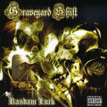 Randam Luck - Graveyard Shift - Music CD