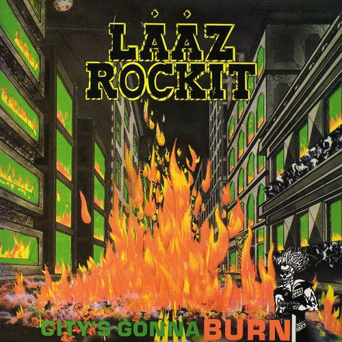 Laaz Rockit - CITYS GONNA BURN [CD]