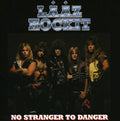 Laaz Rockit - No Stranger To Danger [Import]