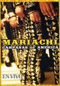 Mariachi Campanas De America - En Vivo - DVD