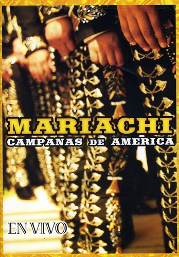 Mariachi Campanas De America - En Vivo - DVD