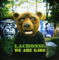 Lacrosse - We Are Kids - Vinyl Record