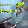 Holt,danny - Fast Jump - Music CD