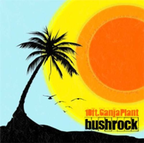 10 Ft Ganja Plant - Bush Rock - Vinyl Record