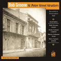 Greene,bob - St Peter Street Strutters - Music CD
