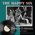 Happy Six - Dance-o-mania: 1919-1923 Harry Yerkes & Dawn Of - Music CD