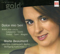 Beaumont / Lautten Compagney / Katschner - Dolce Mio Ben - Music CD