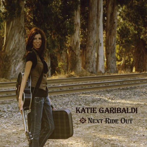 Garibaldi,katie - Next Ride Out - Music CD
