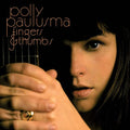 Paulusma,polly - Fingers & Thumbs - Vinyl Record