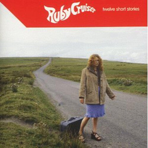 Ruby Cruiser - 12 Short Stories - Music CD