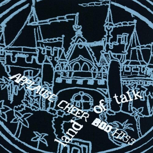 Land Of Talk - Applause Cheer Boo Hiss - Music CD