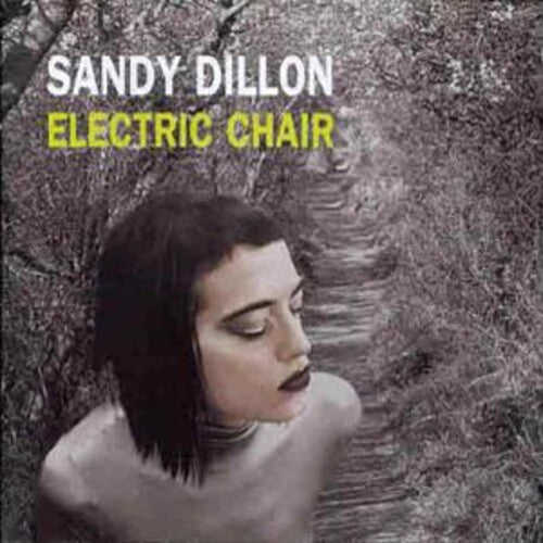 Dillon,sandy - Electric Chair - Music CD