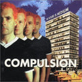 Compulsion - Future Is Medium - Music CD