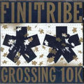 Finitribe - Grossing 10k - Music CD