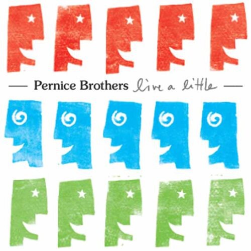 Pernice Brothers - Live A Little - Music CD