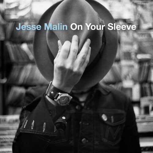 Malin,jesse - On Your Sleeve - Music CD