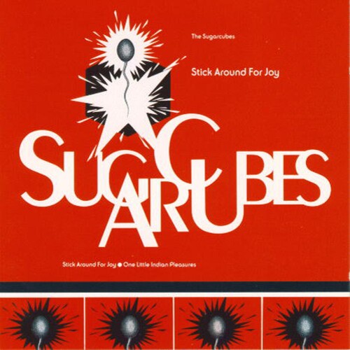 Sugarcubes - Stick Around For Joy - Music CD