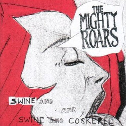 Mighty Roars - Swine & Cockeral - Music CD