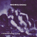 Songdog - Wretched Sinners Song - Music CD