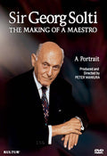 Sir Georg Solti: Making Of A Maestro - Portrait - Sir Georg Solti: Making Of A Maestro - Portrait - DVD