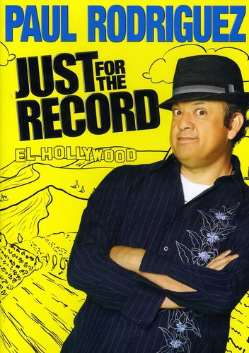 Paul Rodriguez: Just For The Record - Paul Rodriguez: Just For The Record - DVD