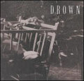 Drown - Hold On To The Hollow - Music CD