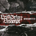 Death Before Dishonor - Better Ways To Die - Music CD