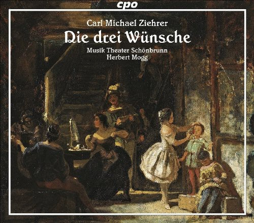 Ziehrer / Mogg / Orch Und Chor Des Musik - Die Drei Wunsche - Music CD
