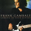 Gambale,frank - Coming To Your Senses - Music CD