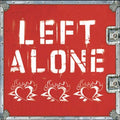 Left Alone - Left Alone - Vinyl Record
