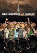 Between Resistance & Community: Long Island Diy - Between Resistance & Community: Long Island Diy - DVD