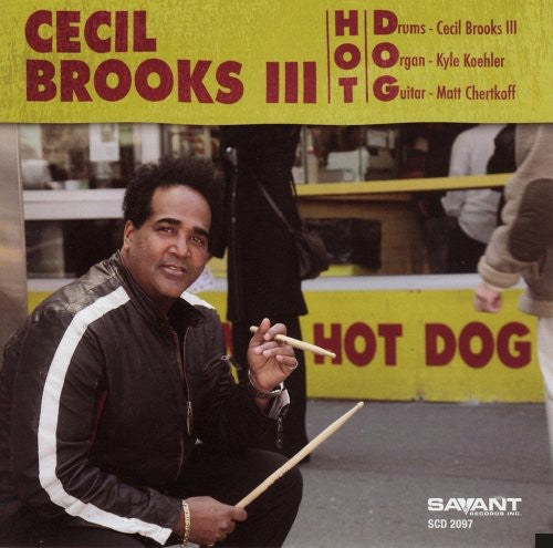Brooks Iii,cecil - Hot Dog - Music CD