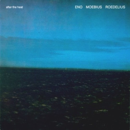 Eno / Moebius / Roedelius - After The Heat - Music CD