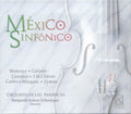 Mexico Sinfonico - Orchestral Music Of Mexico - Music CD